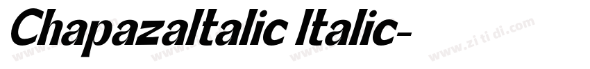 ChapazaItalic Italic字体转换